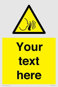 Custom warning sudden loud noise